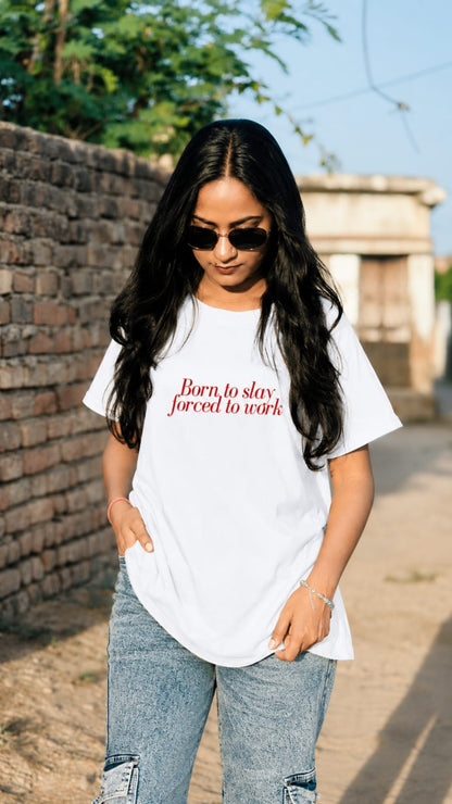 Born To Slay – Women’s Oversized Attitude T-Shirt