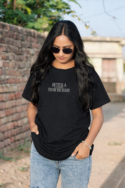 Not a Bechari Women’s Oversized T-Shirt – Premium Cotton Fit